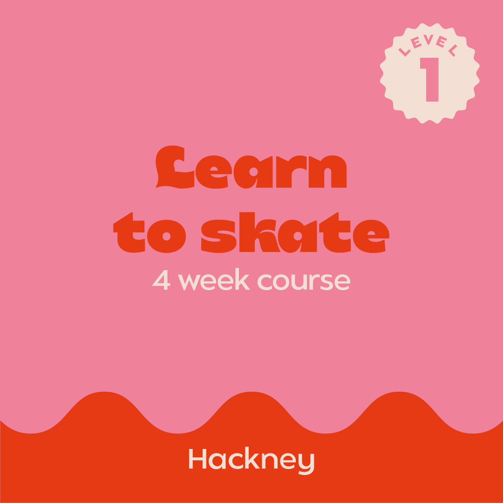 Learn to roller skate course. 4 weeks of beginners skating lessons in Hackney, East London